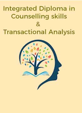 Integrated Diploma in Counselling skills & Transactional Analysis